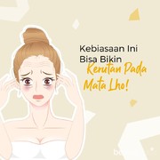 Kebiasaan Ini Bisa Membuat Mata Cepat Berkerut