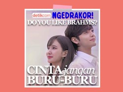 Podcast ngedrakor!: Do You Like Brahms? Cinta Jangan Buru-buru