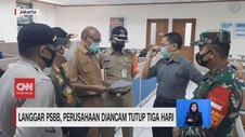 VIDEO: Langgar PSBB, Perusahaan Diancam Tutup 3 Hari