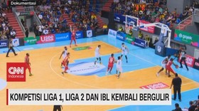 VIDEO: Kompetisi Liga 1, Liga 2 & IBL Kembali Bergulir