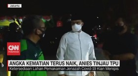 VIDEO: Angka Kematian Terus Naik, Anies Tinjau TPU