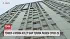 VIDEO: Tower 4 Siap Terima Pasien Covid-19
