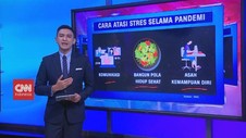 VIDEO: Cara Atasi Stres Selama Pandemi