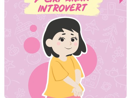 7 Ciri Anak Introvert, Bunda Perlu Tahu