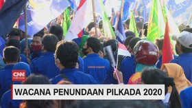 VIDEO: Wacana Penundaan Pilkada 2020