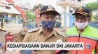 VIDEO: Kesiapsiagaan Banjir DKI Jakarta