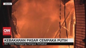 VIDEO: Kebakaran Pasar Cempaka Putih, 807 Kios Hangus