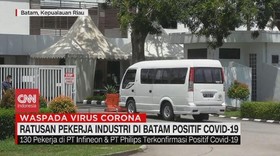 VIDEO: Ratusan Pekerja Industri di Batam Positif Covid-19