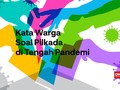 VIDEO: Kata Warga Soal Pilkada di Tengah Pandemi