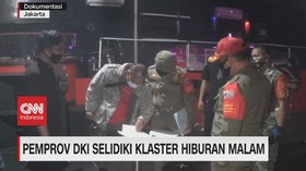VIDEO: Pemprov DKI Selidiki Klaster Hiburan Malam