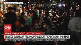 VIDEO: Pemkot Surabaya Bikin Perangkap Rapid Test On The Spot