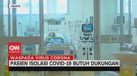 VIDEO: Pasien Isolasi Covid-19 Butuh Dukungan