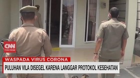 VIDEO: Puluhan Vila Disegel Karena Langgar Protokol Kesehatan