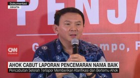 VIDEO: Ahok Cabut Laporan Pencemaran Nama Baik