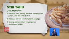 VIDEO: Gurih Renyah Stik Tahu