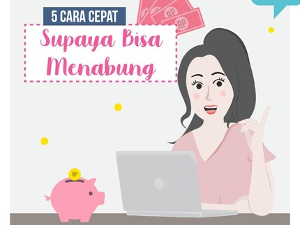 5 Cara Cepat Supaya Bunda Bisa Menabung