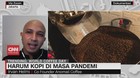 VIDEO: Harum Kopi di Masa Pandemi