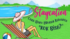 INFOGRAFIS: Staycation, Cara Baru Liburan Keluarga