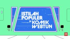 VIDEO: Istilah yang Akrab bagi Para 'Pecandu' Webtun