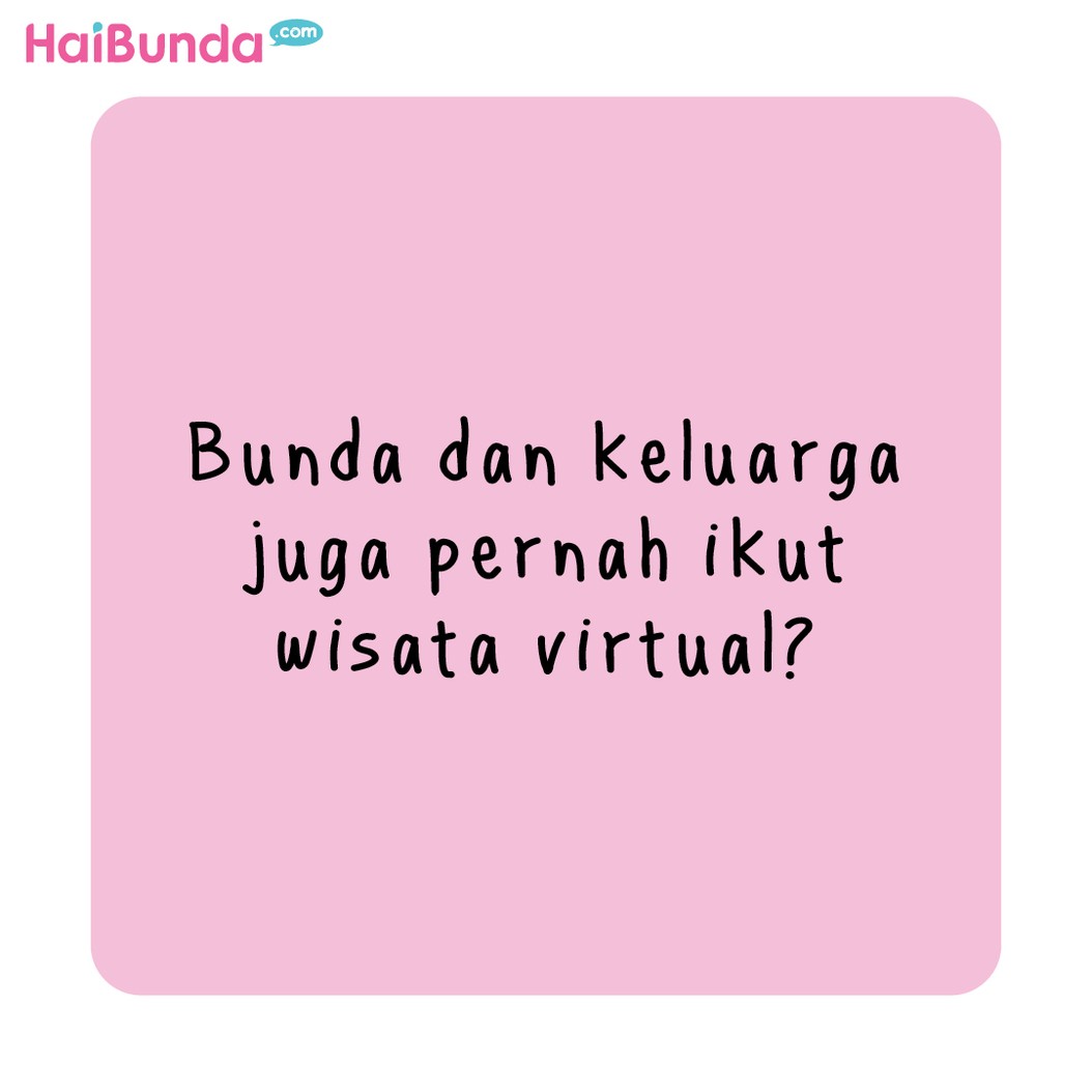 Komik HaiBunda Wisata Virtual