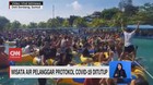 VIDEO: Wisata Air Pelanggar Protokol Covid-19 Ditutup
