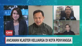 VIDEO: Ancaman Klaster Keluarga di Kota Penyangga