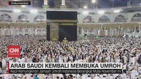 VIDEO: Arab Saudi Kembali Membuka Umroh