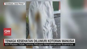 VIDEO: Tenaga Kesehatan di Surabaya Dilumuri Kotoran Manusia
