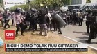 VIDEO: Aksi Tolak RUU Ciptaker Berujung Ricuh
