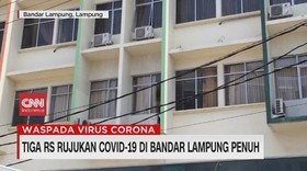 VIDEO: Tiga RS Rujukan Covid-19 di Bandar Lampung Penuh