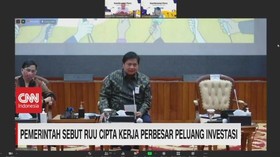 VIDEO: Pemerintah: RUU Ciptaker Perbesar Peluang Investasi