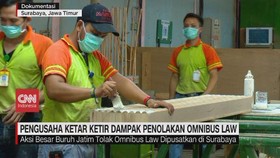 VIDEO: Pengusaha Ketar Ketir Dampak Penolakan Omnibus Law