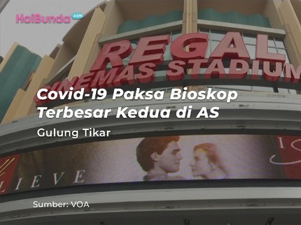 Covid-19 Paksa Bioskop Terbesar Kedua di AS Gulung Tikar