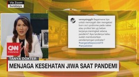 VIDEO: Menjaga Kesehatan Jiwa Saat Pandemi