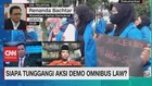VIDEO: Tudingan Aksi Demo Omnibus Law
