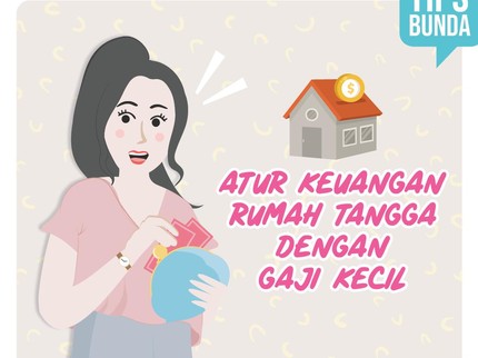 5 Tips Atur Keuangan Rumah Tangga dengan Gaji Kecil