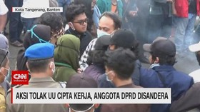 VIDEO: Aksi Tolak UU Cipta Kerja, Anggota DPRD Disandera