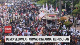 VIDEO: Demo Sejumlah Ormas Diwarnai Kerusuhan