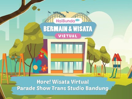 Hore! Wisata Virtual Parade Show Trans Studio Bandung