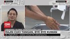 VIDEO: Rajin Cuci Tangan, Bye Bye Kuman