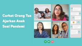 VIDEO: Curhat Orang Tua Ketika Ajarkan Anak Soal Pandemi