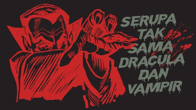 Perbedaan vampir dan drakula