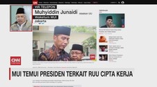 VIDEO: MUI Temui Presiden Terkait RUU Cipta Kerja