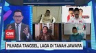 VIDEO: Pilkada Tangsel, Laga di Tanah Jawara (4-5)