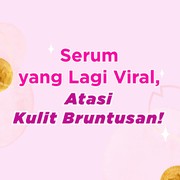 Serum Viral yang Bisa Atasi Bruntusan