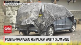 VIDEO: Polisi Tangkap Pelaku Pembakaran Wanita Dalam Mobil
