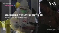 Kesaksian Penyintas Covid-19: Rapid Test Kurang Akurat