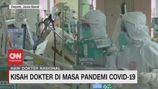 VIDEO: Kisah Dokter di Masa Pandemi Covid-19