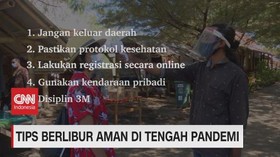 VIDEO: Tips Berlibur Aman di Tengah Pandemi