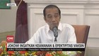 VIDEO: Jokowi Ingatkan Keamanan dan Efektivitas Vaksin